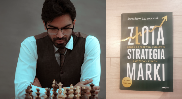 O strategii marki słów kilka („Złota strategia marki” Jarosława Szczepańskiego)
